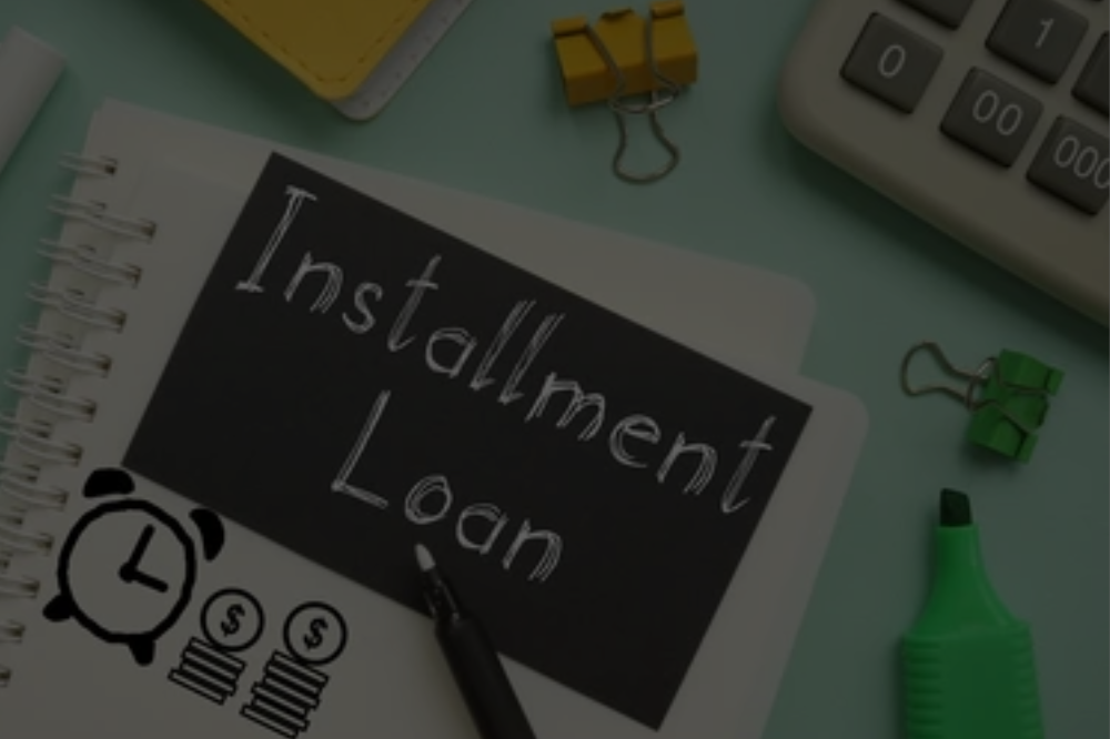 What Is an Installment Loan?